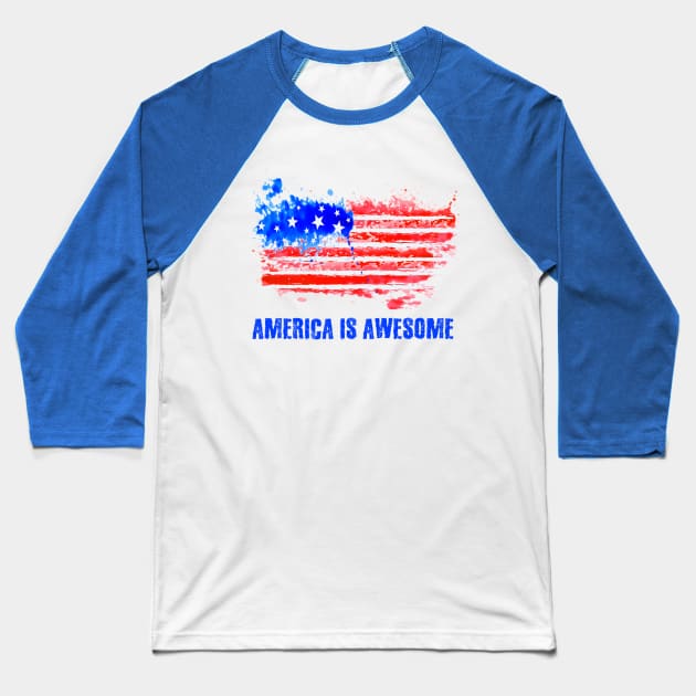 America is Awesome Baseball T-Shirt by AlondraHanley